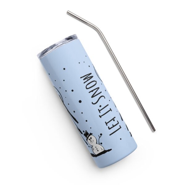 "Let It Snow" Stainless steel tumbler - Image 3