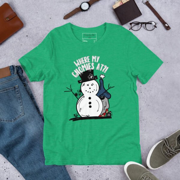 "Where My Gnomies At?!" Graphic t-shirt - Image 12