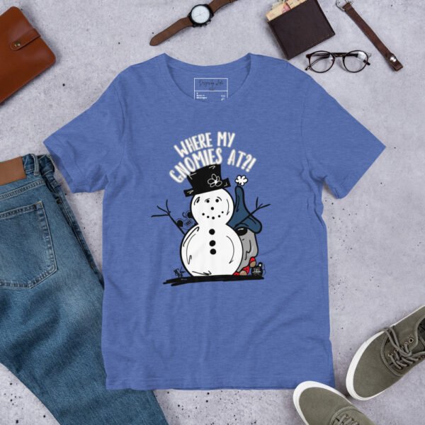 "Where My Gnomies At?!" Graphic t-shirt - Image 10
