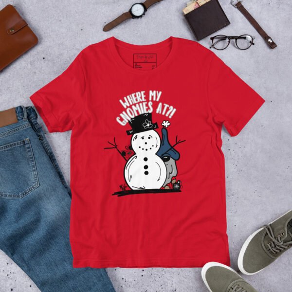 "Where My Gnomies At?!" Graphic t-shirt - Image 6