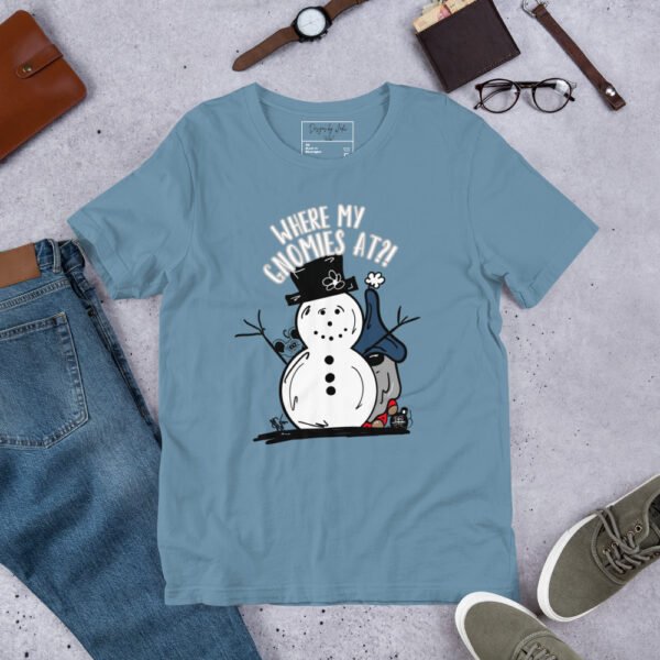"Where My Gnomies At?!" Graphic t-shirt - Image 14