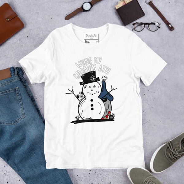"Where My Gnomies At?!" Graphic t-shirt - Image 17