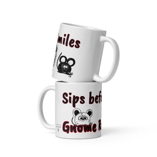 "Sips before Smiles" White glossy mug - Image 2